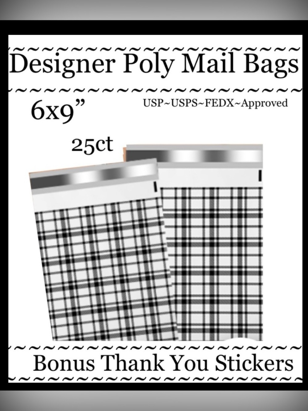 25ct 6x9’ Polymailer Bags~BONUS 25ct Free Stickers~New~